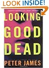Looking Good Dead: A Detective Superintendent Grace Mystery