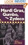Mardi Gras, Gumbo, and Zydeco: Readings in Louisiana Culture