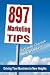 897 Marketing Tips: Driving Your Business to New Heights