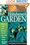 The Homebrewer's Garden: How to Easily Grow, Prepare, and Use Your Own Hops, Malts, Brewing Herbs