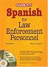 Spanish for Law Enforcement Personnel