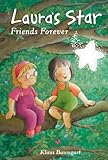Laura's star : friends forever