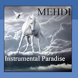 Instrumental Paradise Volume 8 ~ Mehdi