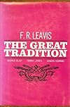 The great tradition: George Eliot, Henry James [and] Joseph Conrad (Gotham library)