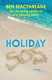 Holiday SOS: The Life-Saving Adventures of a Travelling Doctor<br />
” /></td>
<td>
<span class=