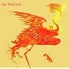 The Bravery