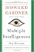Multiple Intelligences: New Horizons in Theory and Practice