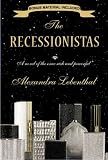 The Recessionistas