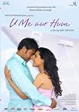 U Me Aur Hum (2008) (Hindi Film / Bollywood Movie / Indian Cinema DVD)