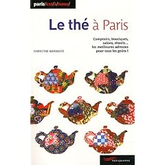 Le th� � Paris (nouvelle �dition 2009)