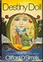 Destiny Doll; a Science Fiction Novel