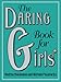 The Daring Book for Girls