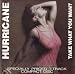 Hurricane-Take What You Want