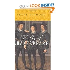 The Age of Shakespeare (Modern Library Chronicles)