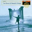 Greece - the Dance of Heaven's Ghosts: Music from Greece