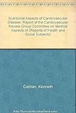 Nutritional aspects of cardiovascular disease