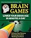 Brain Games #7: Lower Your Brain Age in Minutes a Day