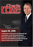Charlie Rose with Michael Sandel; Alan Brinkley & Eric Alterman; Dan Rather; Nick Bollettieri & Dick Schaap; Bud Collins ( August 28, 1996 ) - B000KC8L5E ( DVD )