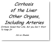 Cirrhosis, of the Liver, Other Organs, Including the Arteries