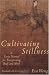 Books : Cultivating Stillness