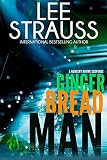 Gingerbread Man: A Marlow and Sage Mystery Thriller (A Nursery Rhyme Suspense Book 1)