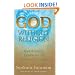 God without Religion: Questioning Centuries of Accepted Truths