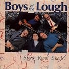 Sweet Rural Shade - Boys of the Lough Shd79068
