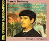 Claude Debussy (Composer's World Series)