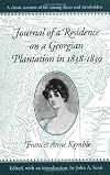 Journal of a Residence on a Georgian Plantation in 1838-1839 (Brown Thrasher Books)
