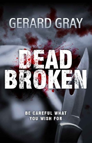 Dead Broken - Psychological Thriller / Horror
