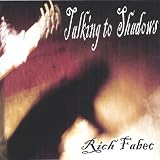 Talking to Shadows