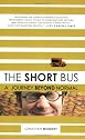 The Short Bus: A Journey Beyond Normal