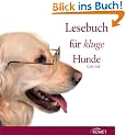 Lesebuch f�r kluge Hunde