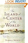 The Island at the Center of the World...