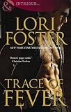Trace of fever