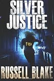 Silver Justice