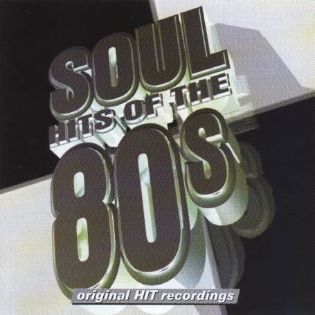 CD-Charts  Search : Soul Hits of the 80s