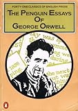 The Penguin essays of George Orwell