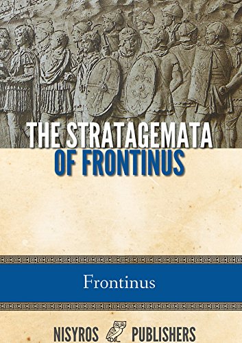 The Stratagemata of Frontinus