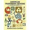 American Trademark Designs (Dover Pictorial Archive S.)