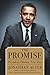 The Promise: President Obama, Year One