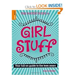 The Rough Guide To Girl Stuff