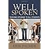 Well Spoken: Teaching Speaking to All Students