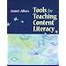 Tools for Teaching Content Literacy