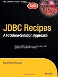 JDBC Recipes: A Problem-Solution Approach