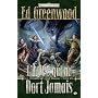 L'�p�e qui ne dort jamais: Les Chevaliers de Myth &hellip de Ed. Greenwood