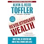 Revolutionary Wealth: How it will be created and h&hellip by Alvin Toffler