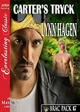 Carter's Tryck [Brac Pack 17] (Siren Publishing Everlasting Classic ManLove)
