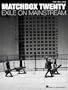 Matchbox Twenty - Exile on Mainstream - Piano/Vocal/Guitar SongBook