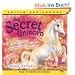 My Secret Unicorn: The Magic Spell and Dreams Come True